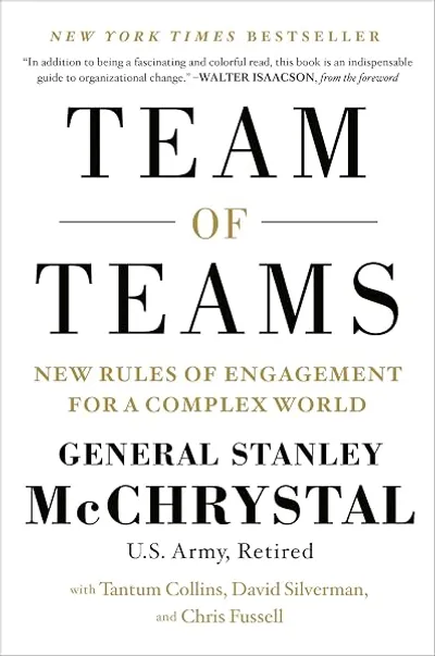 Cover of Team of Teams by General Stanley McChrystal, Tantum Collins, David Silverman, and Chris Fussell