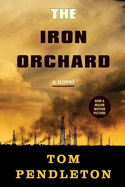 Cover of The Iron Orchard by Tom Pendleton